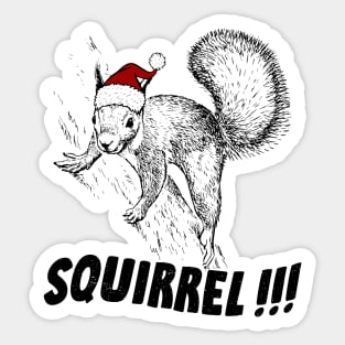 Squirrelllll!!! Sticker